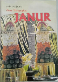 Seni Merangkai Janur Kuning