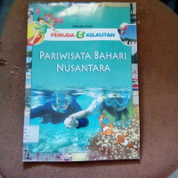Pemuda dan Kelautan, Pariwisata Bahari Nusantara