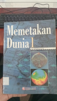 Memetakan Dunia 1; Cara Memetakan Dunia