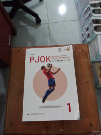 Image of PJOK Pendidikan Jasmani, Olahraga, dan Kesehatan untuk SMA/MA kelas X