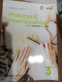 Image of Prakarya & Kewirausahaan untuk SMA/MA kelas XII