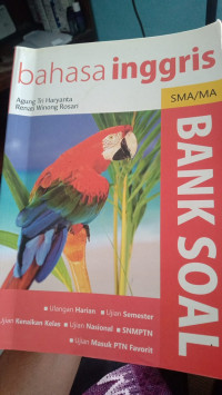 Bank Soal: Bahasa Inggris = SMA/MA