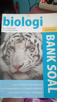 Bank Soal: Biologi = SMA/MA