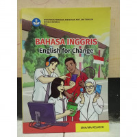 Bahasa inggris English for Change SMA/MA Kelas XI