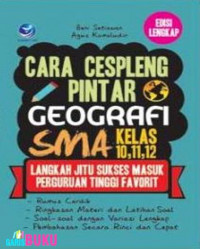 Cara Cespleng Pintar Geografi SMA Kelas 10,11, 12