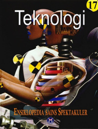 Ensiklopedia Sains Spektakuler 17: Teknologi