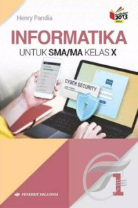 Informatika: Untuk SMA/MA Kelas X