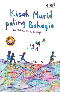 Kisah Murid Paling Bahagia