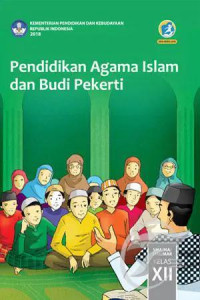 Pendidikan Agama Islam dan Budi Pekerti: Untuk SMA/MA SMK/MAK Kelas XIII
