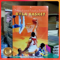 Petunjuk untuk Pelatih dan Pemain Bola Basket