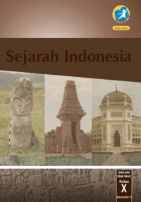 Sejarah: SMA/MA/SMK/MAK Kelas X