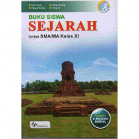 Sejarah: Untuk SMA/MA Kelas XI = Peminatan Ilmu-Ilmu Sosial