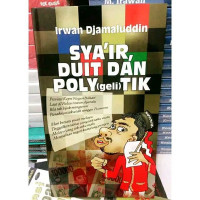 SYA'IR, DUIT DAN POLY (geli)TIK