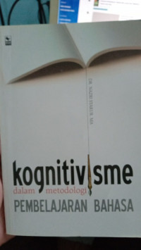 Kognitivisme dalam Metodologi Pembelajaran Bahasa