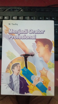 Menjadi Orator Profesional