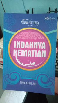 Indahnya Kematian